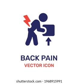 Person lifting heavy object and get back pain. Backache icon symbol