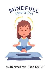 Person Meditating Mindfull Meditation. Girl Kid Sit In Lotus Pose Levitating With Halo Nimbus. Deep Relaxation Feeling, Enlightenment Concept. Child Do Yoga Technic. Flat Vector Character Illustration