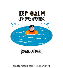 Person With Panic Attack Flat Concept Illustration. Drowning Man Man With Mental Disorder. Anxiety, Thoughts, Fear Creative Idea. Handwritten Lettering - Keep Calm, It's Only Another Panic Attack