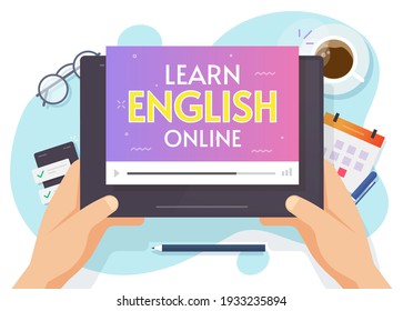 Person pupil studying or learning english online video courses on digital tablet computer vector flat cartoon illustration, concept of foreign language study on internet technology, web education