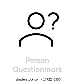Icono lineal de marca de interrogación personal en diseño plano. Vector de línea modificable. Un solo pictograma. Usuario anónimo. Perfil de signo de contorno negro de cliente desconocido aislado en fondo blanco.