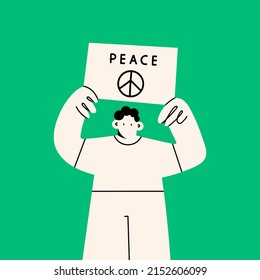 Person standing and holding Placard or Banner. Peace text and sign. Protest, demonstration, revolution, no war, peace, humanity concept. Cartoon abstract character. Hand drawn Vector illustration