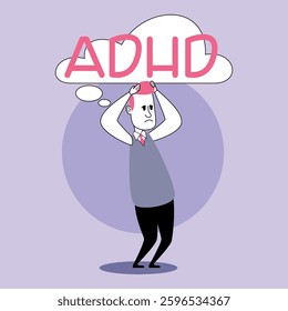 Person standing with worried expression, holding his head. Above him, thought bubble displaying word ADHD