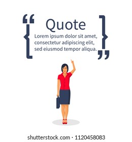 Person woman shows the brackets with the text. Vector illustration flat design.Isolated on white background.Template for motivational text in quotes.Phrase wise thoughts, messages comments.