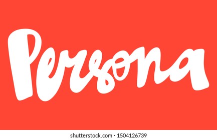 Persona saying in spanish means person in english. Vector hand drawn illustration with cartoon lettering. Good as a sticker, video blog cover, social media message, gift cart, t shirt print design.