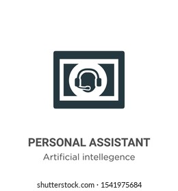 Personal assistant vector icon on white background. Flat vector personal assistant icon symbol sign from modern artificial intellegence and future technology collection for mobile concept and web apps