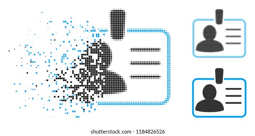 Personal badge icon in fragmented, dotted halftone and whole variants. Pixels are composed into vector dispersed personal badge icon. Disintegration effect uses rectangle dots.