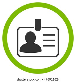 Personal Badge vector bicolor rounded icon. Image style is a flat icon symbol inside a circle, eco green and gray colors, white background.