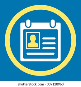 Personal Badge vector icon. Style is bicolor flat rounded symbol, yellow and white colors, rounded angles, blue background.