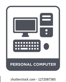 personal computer icon vector on white background, personal computer trendy filled icons from Electronic devices collection, personal computer simple element illustration