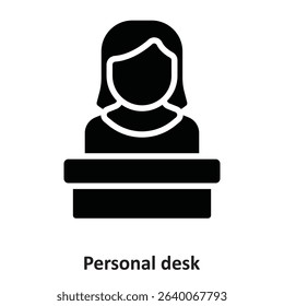 Personal desk Vector Icon which can easily modify or edit

