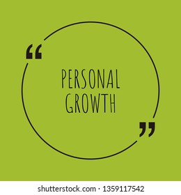 Personal growth word concept. "Personal growth" on green background with quote. Use for cover, banner, blog. 