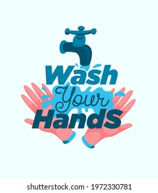 Personal hygiene vector poster. Two hands with water and lettering concept healthy lifestyle. Wash your hands poster flat vector illustration.
