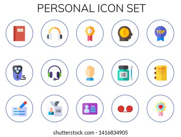 personal icon set. 15 flat personal icons.  Collection Of - notebook, electric shaver, headphones, badge, motivation, head, antiseptic, cheque, id card, record
