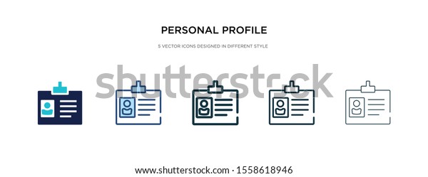personal profile icon in different style vector\
illustration. two colored and black personal profile vector icons\
designed in filled, outline, line and stroke style can be used for\
web, mobile, ui