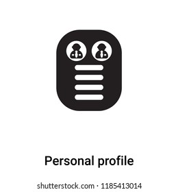 Personal profile icon vector isolated on white background, logo concept of Personal profile sign on transparent background, filled black symbol