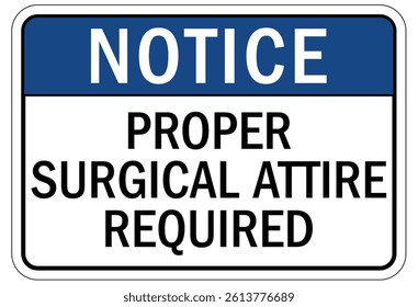 Personal protection sign for medical facilities sign