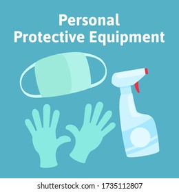 Equipo de protección personal. Afiche con elementos de protección contra enfermedades virales. Detener el virus. Higiene personal y atención de la salud. Ilustración vectorial, elemento de diseño plano, caricatura, aislado.