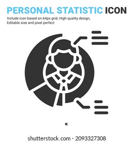 Personal statistic icon vector with glyph style isolated on white background. Vector illustration employee sign symbol icon concept for business, finance, industry, company, apps and project