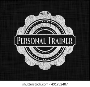 Personal Trainer chalk emblem written on a blackboard