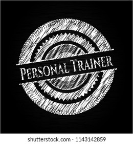 Personal Trainer chalkboard emblem on black board