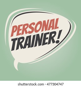 personal trainer retro speech balloon