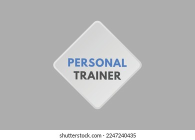 personal trainer text Button. personal trainer Sign Icon Label Sticker Web Buttons