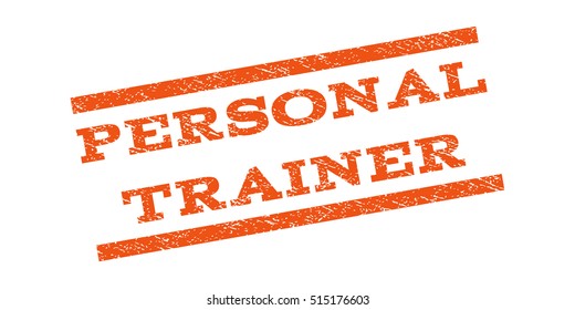 Personal Trainer watermark stamp. Text tag between parallel lines with grunge design style. Rubber seal stamp with unclean texture. Vector orange color ink imprint on a white background.