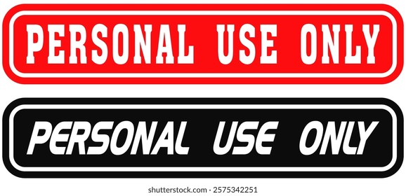 Personal Use Only Red, Black stamp text on white .vector illustration