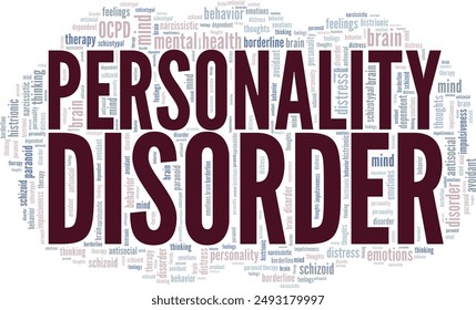 Personality Disorder word cloud conceptual design isolated on white background.