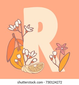 Personalized flower alphabet. Vector hand drawn floral monogram. Stylish letter "R" decorated with fruits and flowers. Perfect for posters, invitation, greeting card, webs graphics, blog, banner, logo