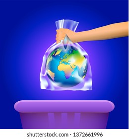 A person's hand throwing the planet Earth in transparent plastic bag in dumpster. The concept of plastic pollution.