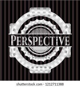Perspective silvery shiny badge