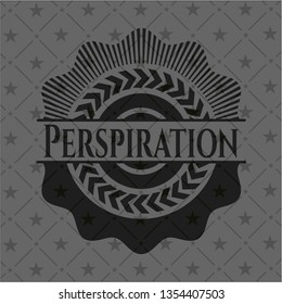 Perspiration dark badge