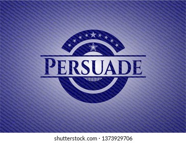 Persuade emblem with jean texture
