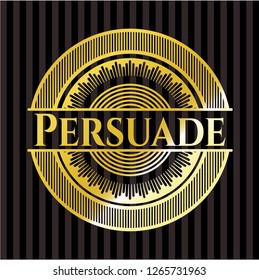 Persuade golden badge