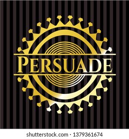 Persuade golden badge