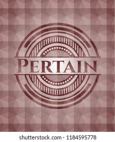 Pertain red emblem with geometric background. Seamless.