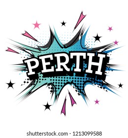 Perth Comic Text in Pop Art Style. Vector Illustration.