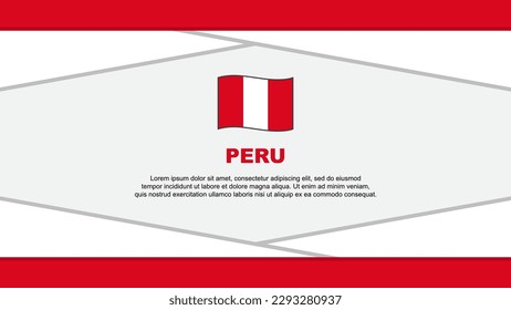 Peru Flag Abstract Background Design Template. Peru Independence Day Banner Cartoon Vector Illustration. Peru Vector