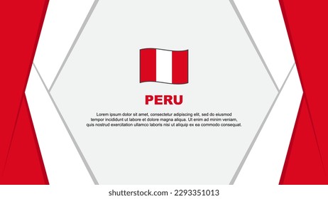 Peru Flag Abstract Background Design Template. Peru Independence Day Banner Cartoon Vector Illustration. Peru Background