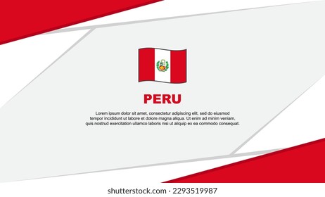 Peru Flag Abstract Background Design Template. Peru Independence Day Banner Cartoon Vector Illustration