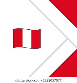 Peru Flag Abstract Background Design Template. Peru Independence Day Banner Social Media Post. Peru Cartoon