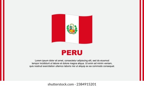 Peru Flag Abstract Background Design Template. Peru Independence Day Banner Social Media Vector Illustration. Cartoon