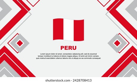 Peru Flag Abstract Background Design Template. Peru Independence Day Banner Wallpaper Vector Illustration. Peru Background