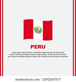 Peru Flag Background Design Template. Peru Independence Day Banner Social Media Post. Cartoon