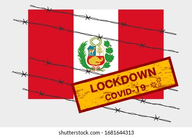 Peru flag with signboard lockdown warning security due to coronavirus crisis covid-19 diseas design with barb wired isolate vector