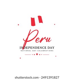 Peru flags banner template. Peru independence day celebrations.