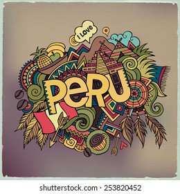 Peru hand lettering and doodles elements background. Vector illustration