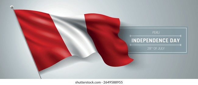 Cartão comemorativo do dia da independência feliz do Peru, ilustração do vetor da bandeira. Elemento de design do feriado nacional peruano 28 de julho com bandeira realista
